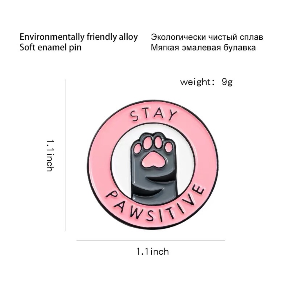 Stay Pawsitive Pin - Picture 2 of 3